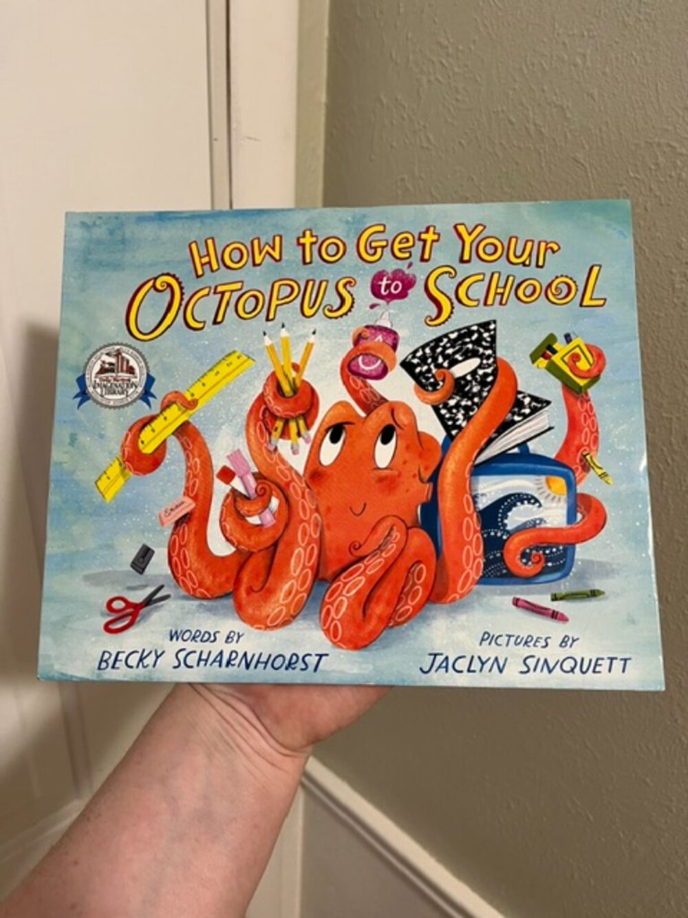 Imagination Library Book - How To Get Your Octopus To School - MUST BE BUNDLED